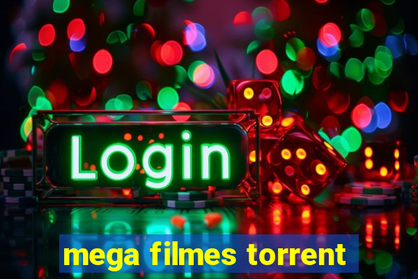 mega filmes torrent